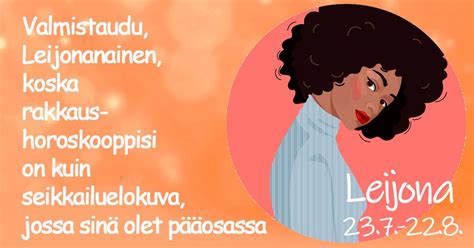 rakkaushoroskooppi leijona|Rakkaushoroskooppi leijona: ihana kesä 2021 